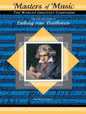 cover image of The Life and Times of Ludwig van Beethoven